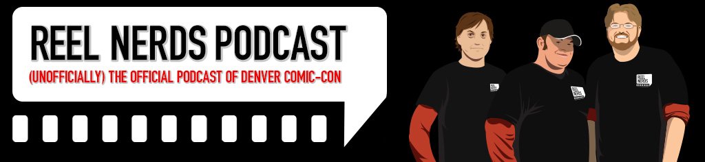 Reel Nerds Podcast
