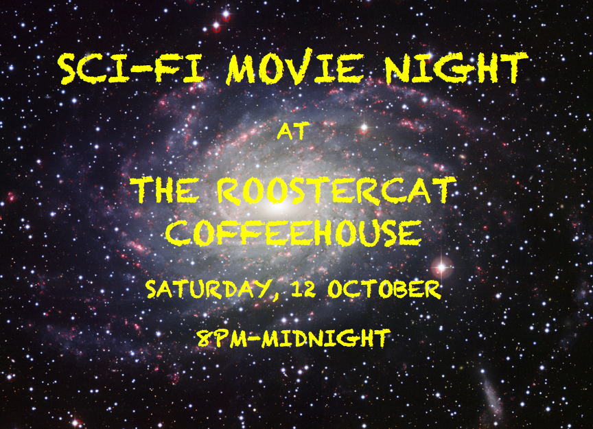 Sci-Fi Movie Night at the Roostercat Coffeehouse