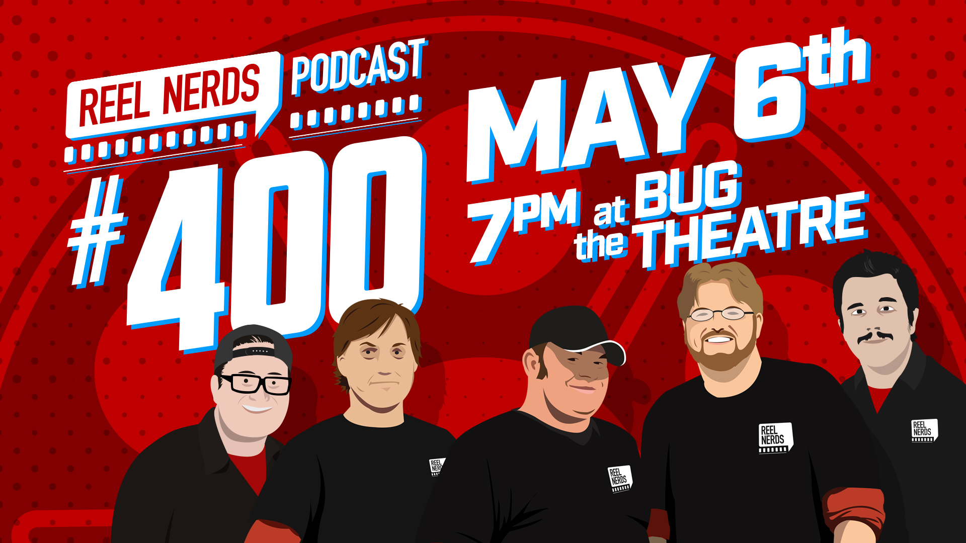 Ep. 400: Live at the Bug Theatre