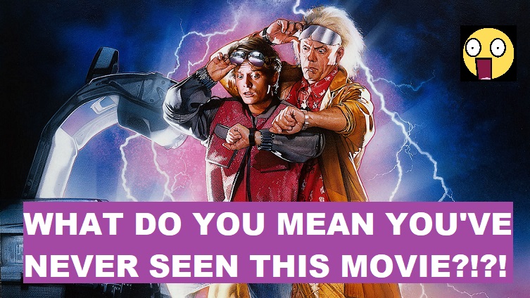 Show Time: Top 10 Movies That It Would Shock Me If You’ve Never Seen Them