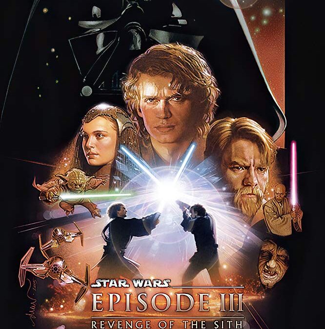 Ryan’s 150 Favorite Movies: Number 147, Star Wars Episode III: Revenge of the Sith