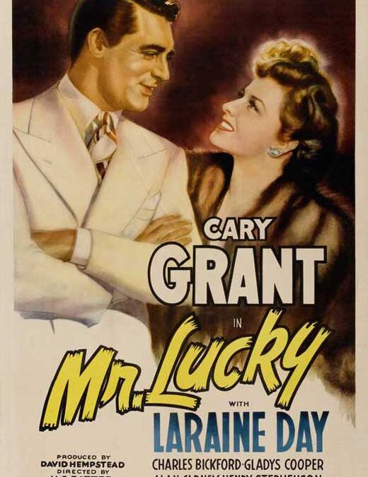 Ryan’s 150 Favorite Film: Number 122, Mr. Lucky (1943)