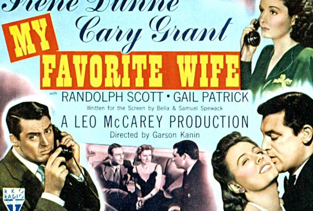 Ryan’s 150 Favorite Films: Number 81, My Favorite Wife (1940)