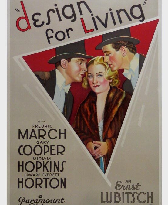 Ryan’s 150 Favorite Movies: Number 149, Design for Living (1933)